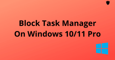 Block Task Manager On Windows 1011 Pro